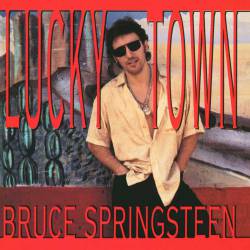 Bruce Springsteen : Lucky Town